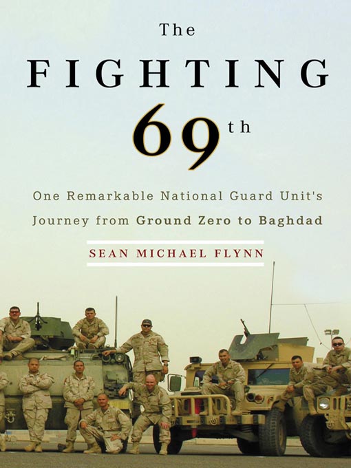 Title details for The Fighting 69th by Sean Michael Flynn - Available